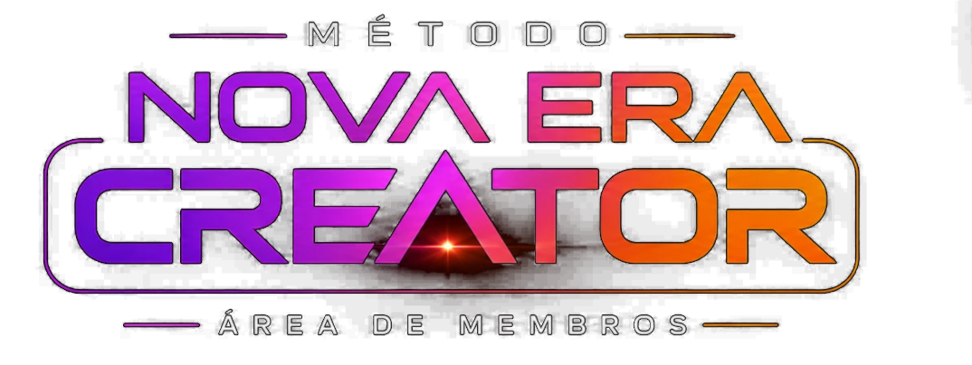 Método Nova Era Creator — Área de Membros